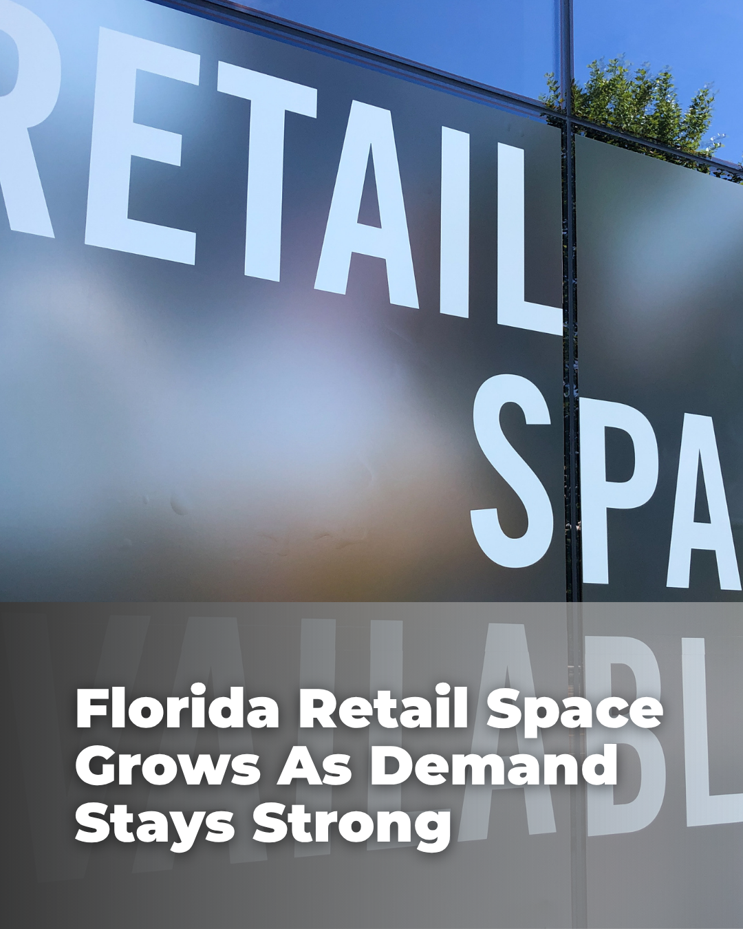 Florida Retail Space Grows As Demand Stays Strong